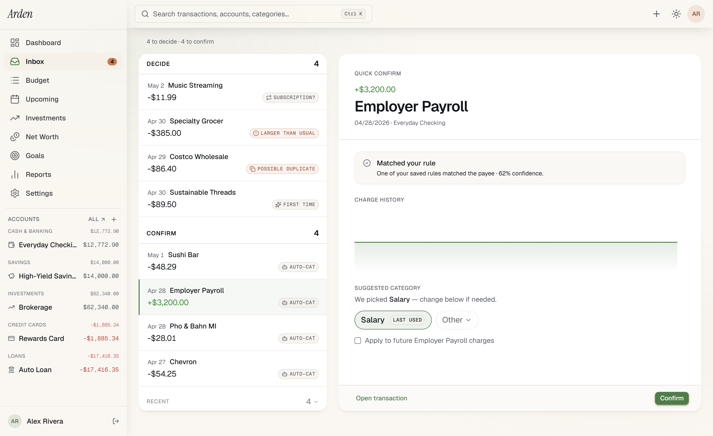 Arden inbox — three-lane triage view. Auto-pilot lane silent (high-confidence rule + scheduled match auto-categorize and clear), Confirm lane (auto-categorized rows under threshold awaiting one-tap confirm), Decide lane (subscription candidates, anomalies, first-time payees that need user judgment).